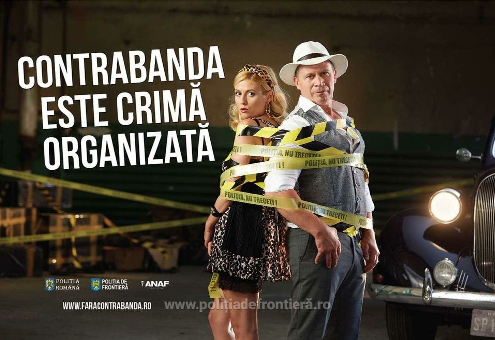 „Contrabanda este crimă organizată!”