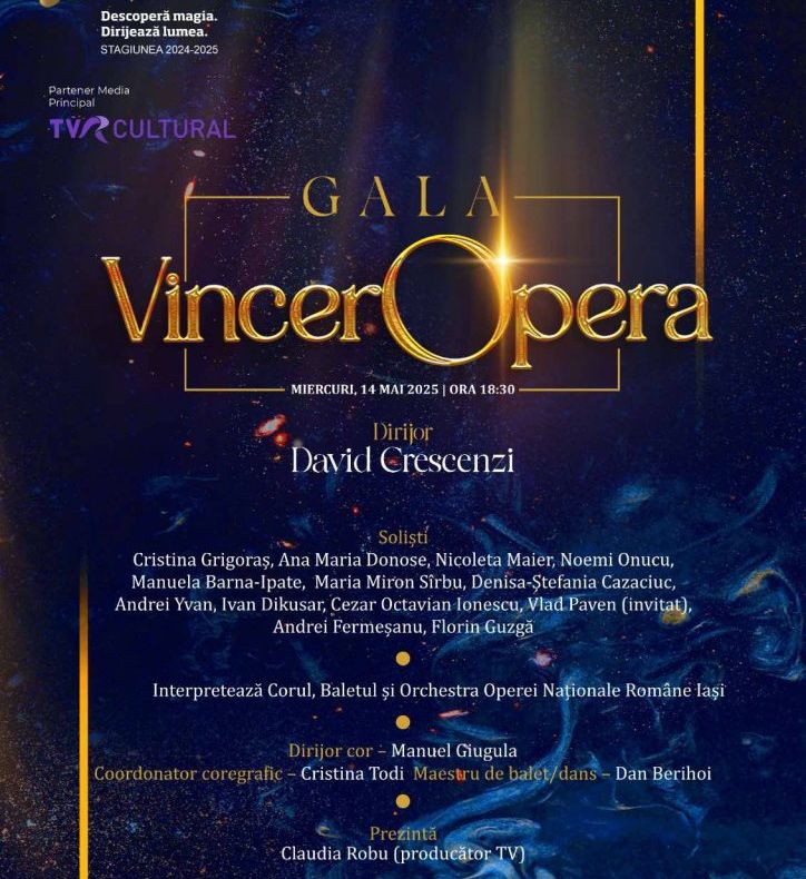 GALĂ SPECIALĂ LA OPERA NAȚIONALĂ ROMÂNĂ DIN IAȘI - VINCEROPERA